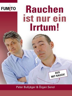 cover image of Rauchen ist nur ein Irrtum!